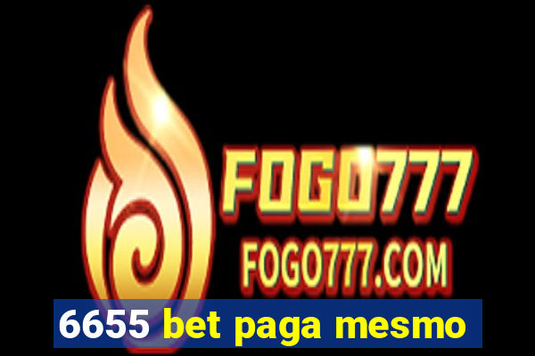 6655 bet paga mesmo